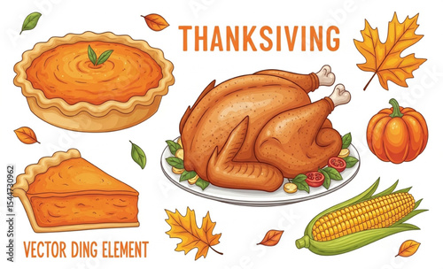 Thanksgiving food set with turkey and pumpkin pie and text saying Thanksgiving