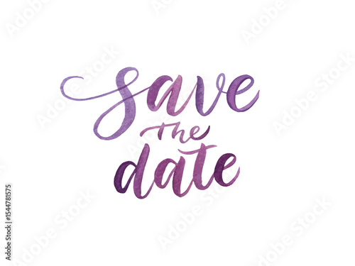 Watercolor Save the Date phrase in elegant hand lettering with artistic brush style calligraphy, ideal for wedding invitations and romantic celebration announcements