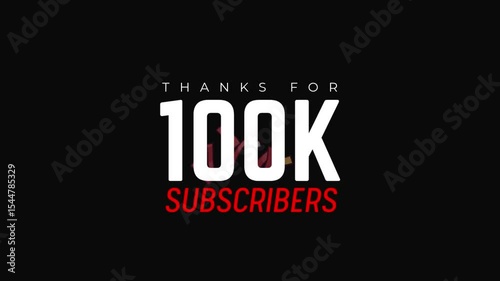 100K Subscribers on YouTube Channel with Thank You Animated Message