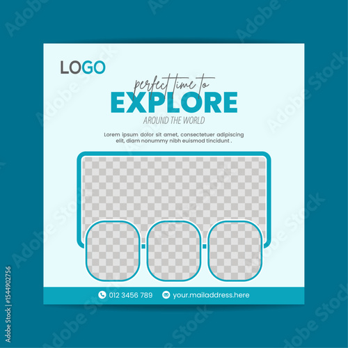 Explore the world Pperfect time for adventure square banner.
