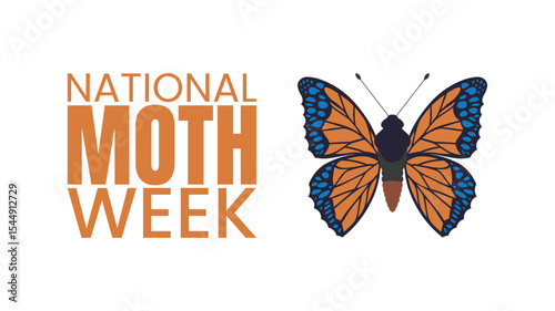 National Moth Week, Discover the Beauty and Mystery of Moths