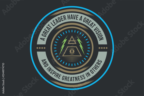 modern logo design pectoral minimal with  Inspirational Leadership Vision Badge with Motivational Quote