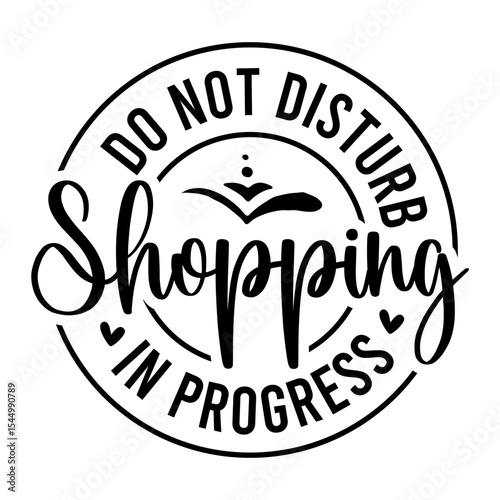 Do Not Disturb Shopping In Progress SVG