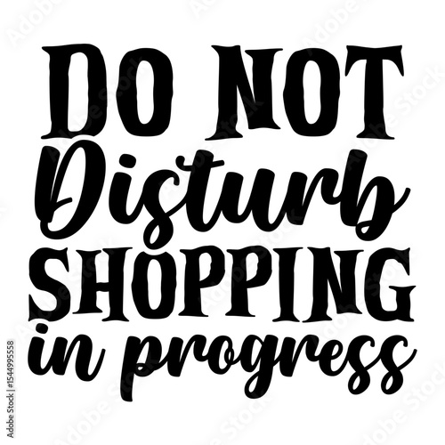 Do Not Disturb Shopping In Progress SVG