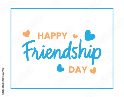 Happy Friendship Day hand lettering. Friendship day poster, greeting card