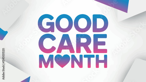 good care month logo with a heart and blue and pink colors