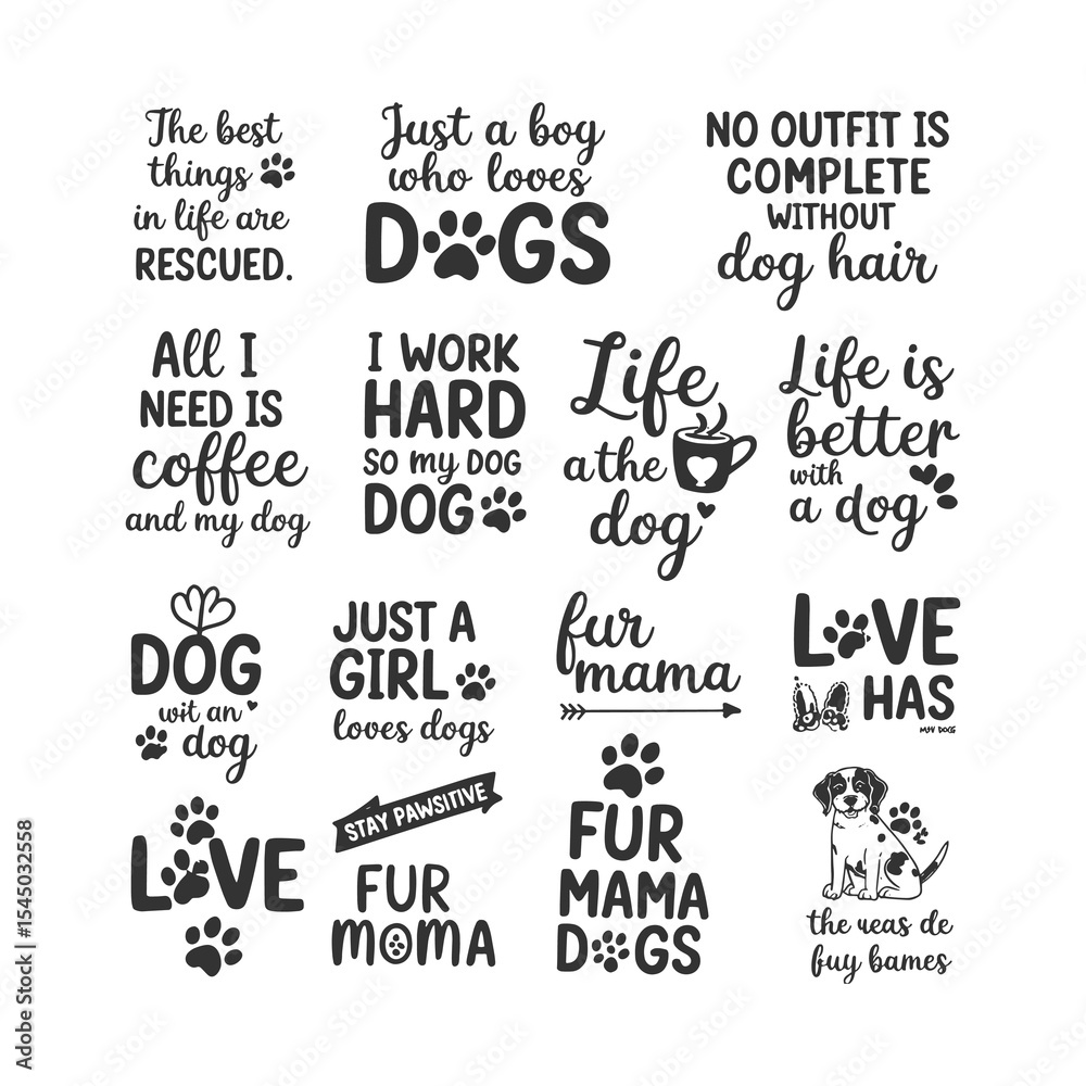 Fototapeta premium Collection of Fun and Inspirational Dog Quotes for Dog Lovers, Dog Moms, and Pet Enthusiasts