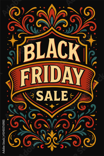 A vibrant Black Friday Sale poster with bold "Black Friday Sale" text on a red banner, framed by ornate floral designs in red, yellow, green, and blue on a black background.