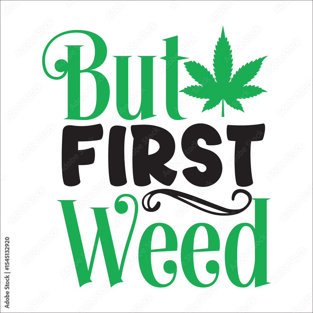 Naklejka premium Weed Svg Design,marijuana leaf svg design