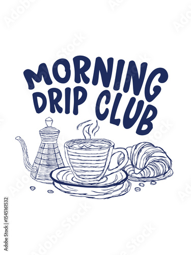 Coffee club Retro typography motivational coffee slogan print.