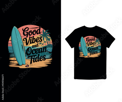 Good vibes and ocean tides , summer t-shirt design