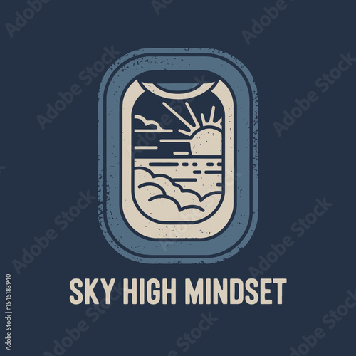 Airplane Window View Sunrise Ocean Clouds Sky High Mindset Graphic Design Travel Illustration Vintage Retro Aesthetic Positive Peaceful Motivational Inspirational Artwork Artistic Print Design Element