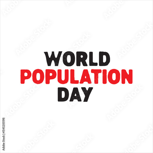 World Population Day Typography Design,
Bold World Population Day Vector Illustration,
Minimalist World Population Day Text Art,
World Population Day Awareness Graphic,
Modern Population Day Lettering