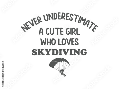 Skydiving girl power tee cute, fearless and falling fast