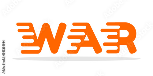 WAR, word art typography, vector illustration.
