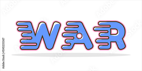WAR, word art typography, vector illustration.