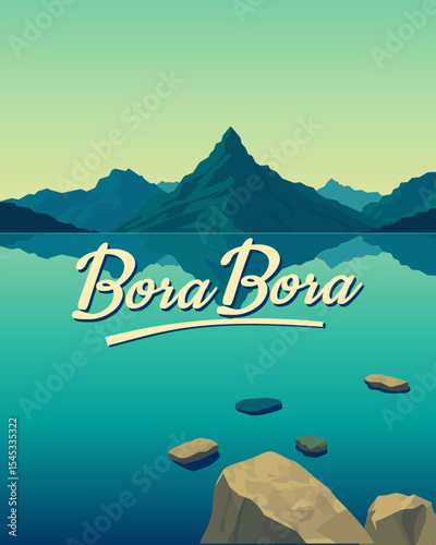 Vintage travel poster for Bora Bora, an island in French Polynesia with blue water and mountain in the background. Retro wall art of ocean and clear sky during a summer holiday or vacation