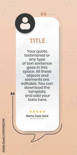 Creative Testimonial Editable Vector template, Quote template, speech bubbles, What our Clients Say, Review, Feedback, Infographic Template, positive and inspirational quote , text box design, rate us
