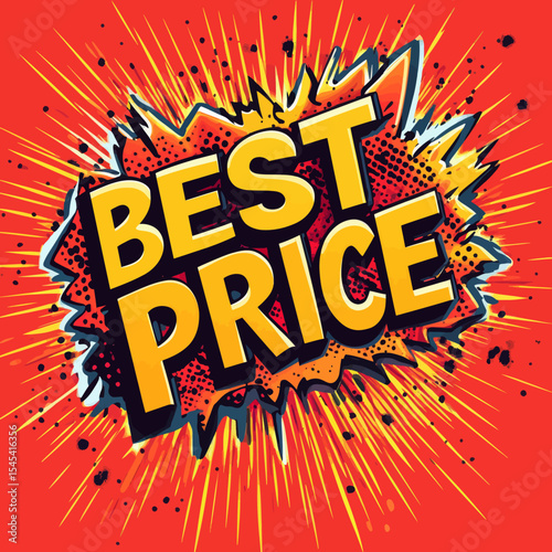 Best Prise is illustrated in a modern, comic book-style bubble with a yellow cartoon cloud and text overlay on red rays, evoking a pop art aesthetic commonly found on retro sale and shopping cards