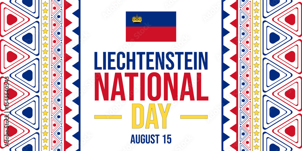 Fototapeta premium Celebrate liechtenstein national day august fifteenth with flag and design