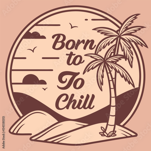 Faded vintage-style 'Born to Chill' summer t-shirt print with tropical island sketch and pastel sunset tones,