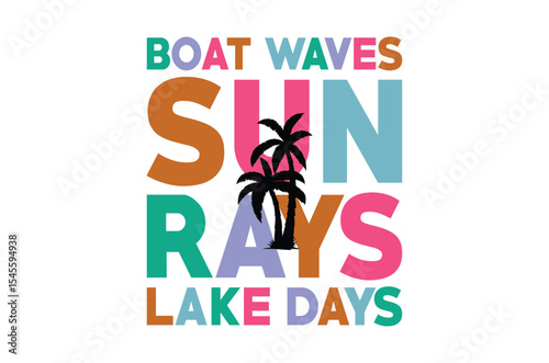 Boat waves sun rays lake,Summer Beach Vector Illustration, summer svg, beach t shirt quotes,  Retro Summer t shirt Sublimation, Beach Vacation SVG, Cricut Cut File, Summer Holiday silhouette, Lake svg