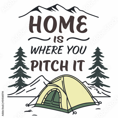 Home is where you pitch it camping adventure
