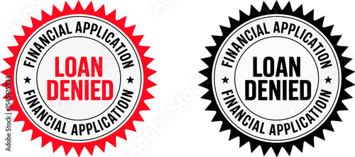Loan application denied stamp financial application rejected credit score low interest rate decline editable stock vector illustration