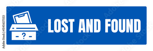 Fotografia Lost and Found Sign with Blue Background