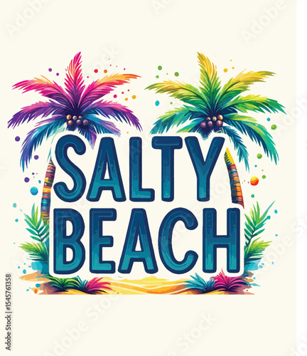 Salty Beach Tropical VacationT-shirt Design with Palm Trees and Watercolor Splashes.