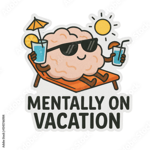 Mentally On Vacation: A whimsical illustration depicts a cartoon brain relaxing on a lounge chair under the sun, enjoying a refreshing drink, perfectly embodying the concept of a mental vacation.