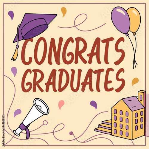 The tassel was worth the hassle. Greeting lettering sign with academic hat. Congratulating vector banner for graduation party, congratulation ceremony, card. University, school, academy grads symbol