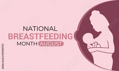 Vector graphic of National Breastfeeding month is observed every year in August. It builds immunity, strengthens emotional bonds, and lays the foundation for lifelong health. Banner poster background.