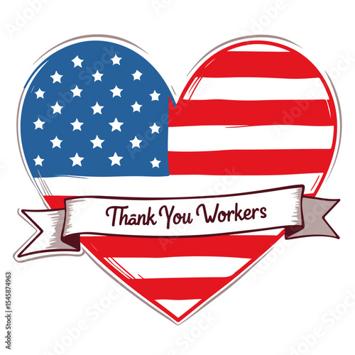 Heart-shaped usa flag design with thank you workers banner. Patriotic labor day graphic with red and blue stripes and stars.
