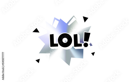 LOL Comic Text Sticker with Chromic Holograph Gradient Burst. Laughing Slang Phrase in Bold Pop Speech Bubble Style for Meme, Emoji Reaction, Tag, Label or Emblem Use. Vector Illustration.