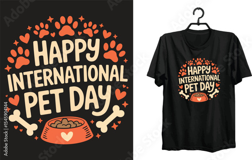 Happy international pet day t shirt design