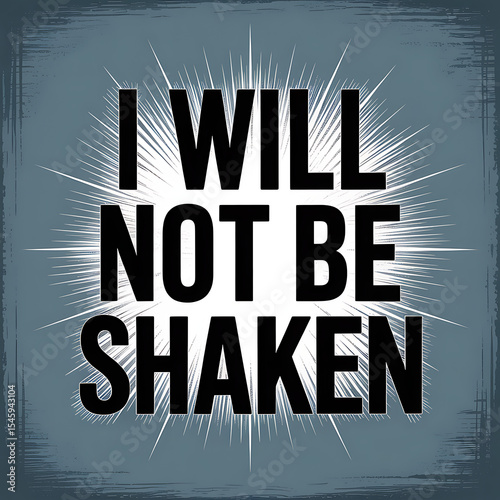 i will not be shaken