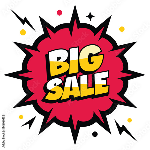 Big Sale Announcement with Comic Book Style Explosion, Lightning Bolts, Stars and Colorful Accents
