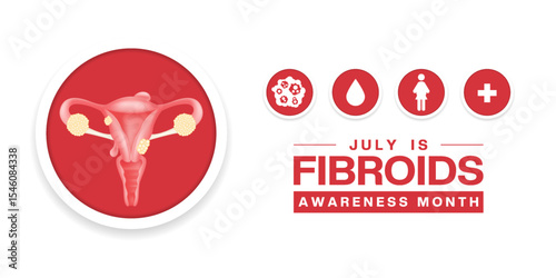 July Is Fibroids Awareness Month. Female reproductive organs, tumor, blood and more. Suitable for posters, banners and social media. White background.