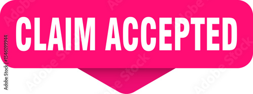 claim accepted sticker. claim accepted sign on transparent background