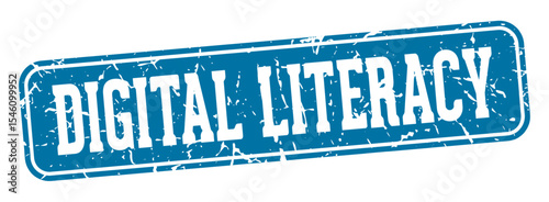 digital literacy rectangular sign. digital literacy stamp