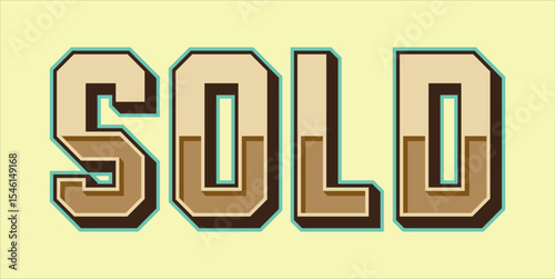 SOLD, word typography illustration for shop and store banner promotion.