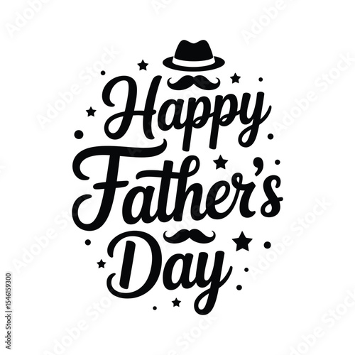 Elegant black and white typography design celebrating happy father's day with stars and mustache