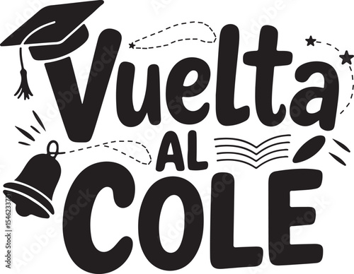 Back to School Spanish Typography Silhouette, Vuelta al Cole Typography Silhouette Vector