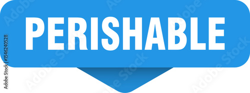 perishable sticker. perishable sign on transparent background