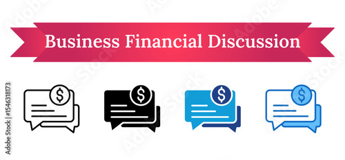 Business Financial Discussion - Multi Style Icon - Speech bubble with dollar coin representing business discussion, conversation and talking