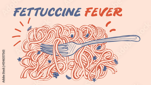 Illustration of a fork in a pile of spaghetti with small blue flowers and the words fettuccine fever above it