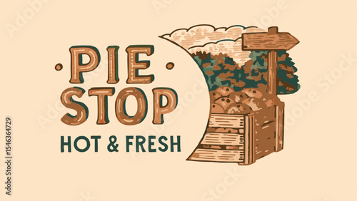 Illustration of a pie stop sign with hot and fresh text, pies in a box, trees and clouds in the background