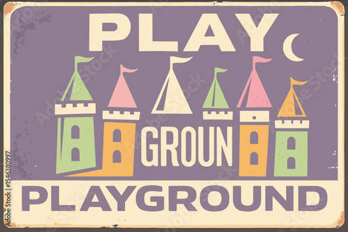 Children Playground Retro Sign With Toy Castle Graphic, Kids Zone Vintage Poster On Violet Background And Scratched Metal Billboard