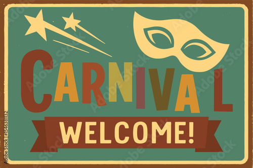 Carnival Retro Tin Sign Design - Vintage Mask Invitation Poster with Colorful Text - Vector Wall Art